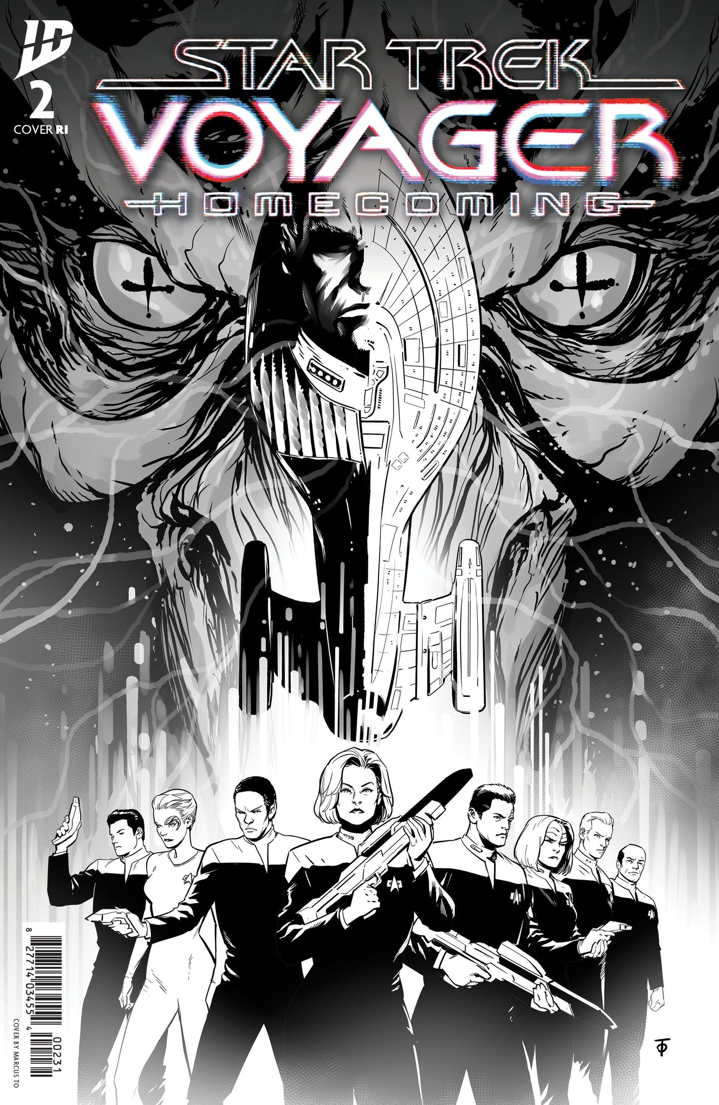 Star Trek: Voyager  Homecoming #2 Variant RI 1:10 (To Black & White)
