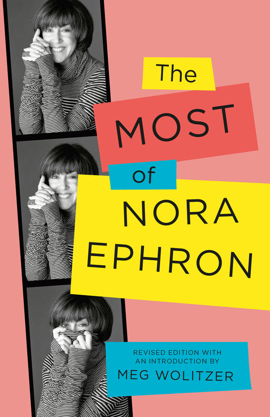 Most Of Nora Ephron