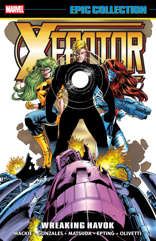 X-Factor Epic Collection: Wreaking Havok TPB