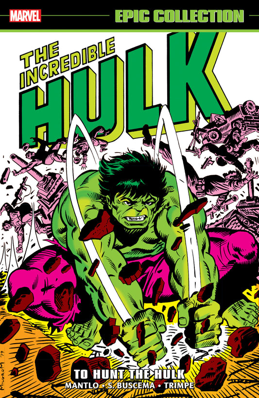 Incredible Hulk Epic Collection: To Hunt The Hulk TPB
