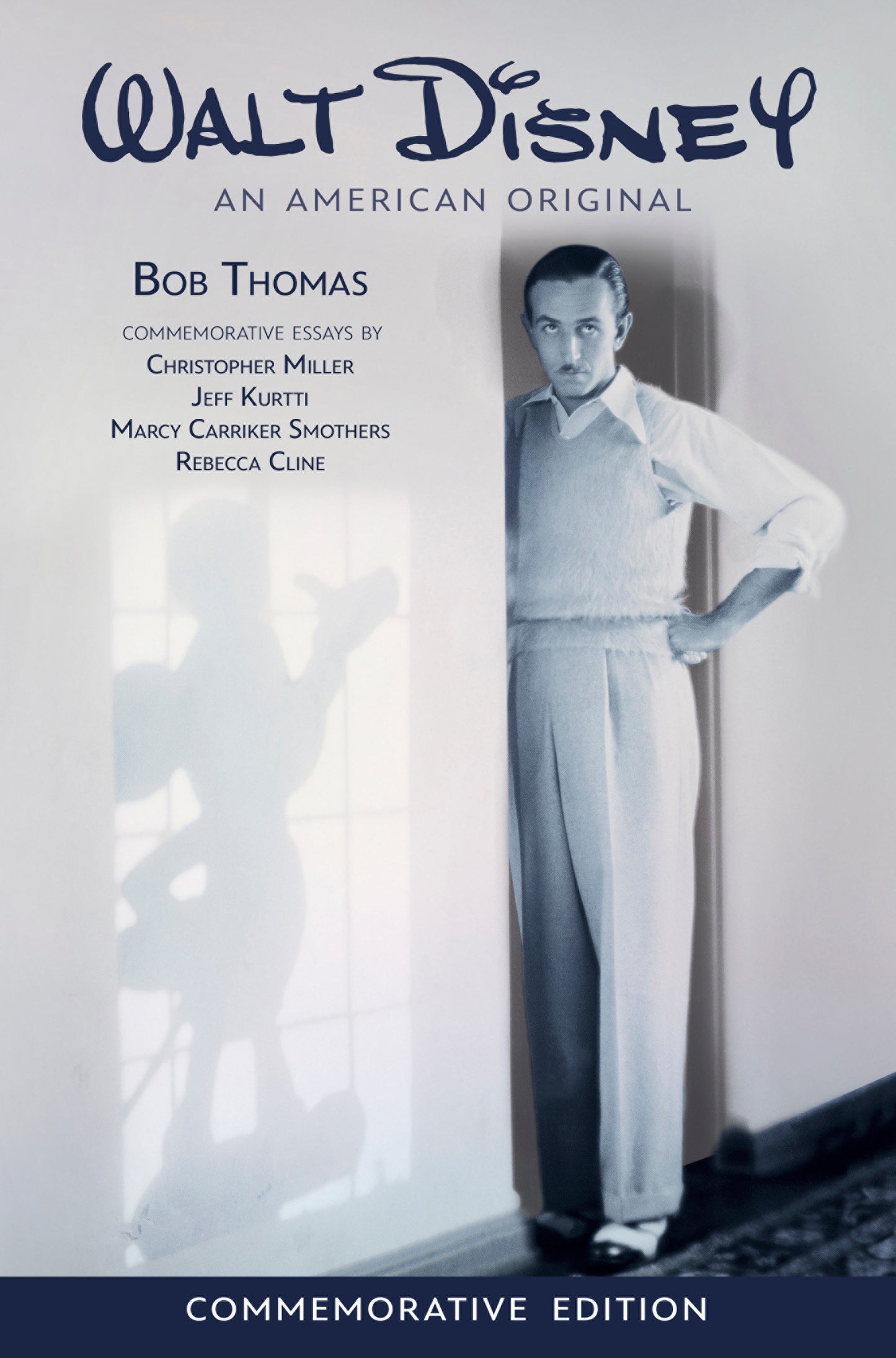 Walt Disney: An American Original Commemorative Edition