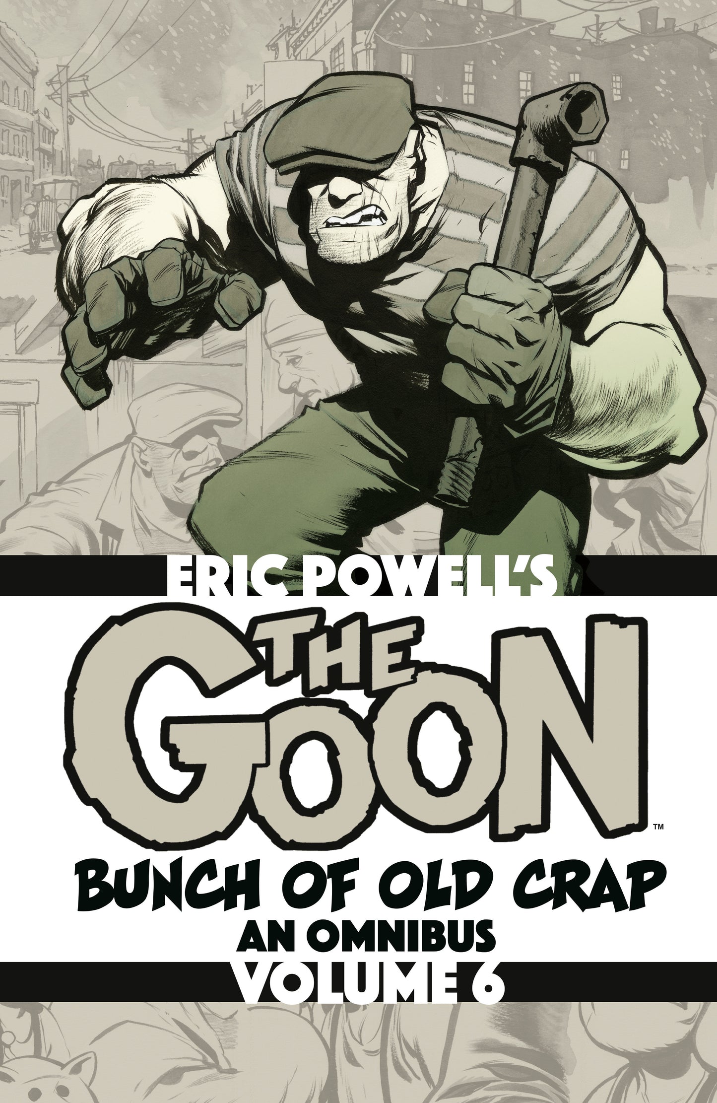 Goon: Bunch Of Old Crap Omnibus Vol 06 TPB