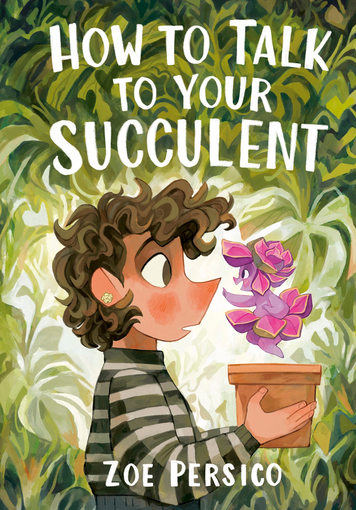 How To Talk To Your Succulent
