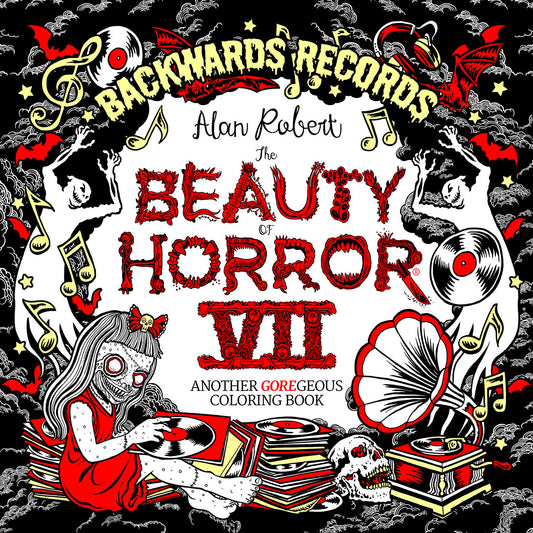 Beauty Of Horror 7: Backwards Records Coloring Book