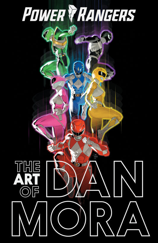 Power Rangers Art Of Dan Mora