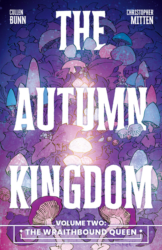 Autumn Kingdom Vol 02: The Wraithbound Queen TPB