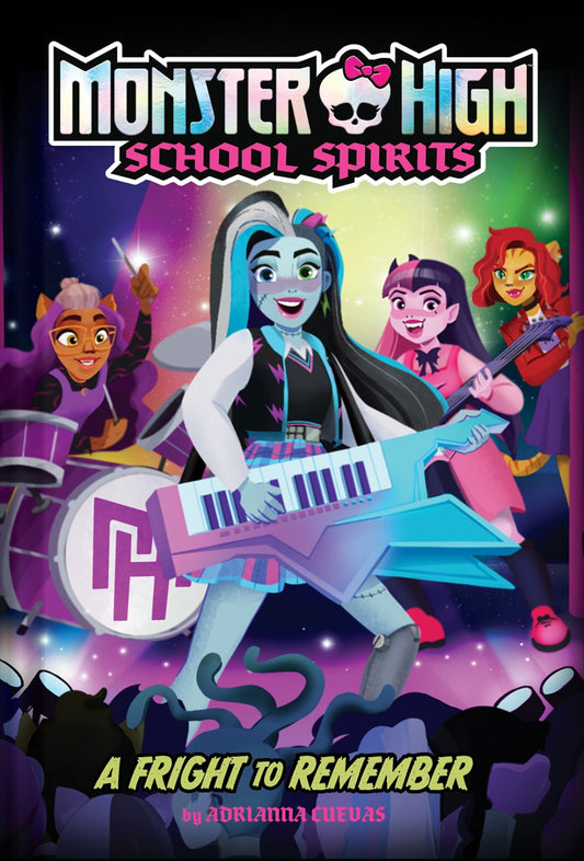 MONSTER HIGH SCHOOL SPIRITS #1 A FRIGHT TO REMEMBER