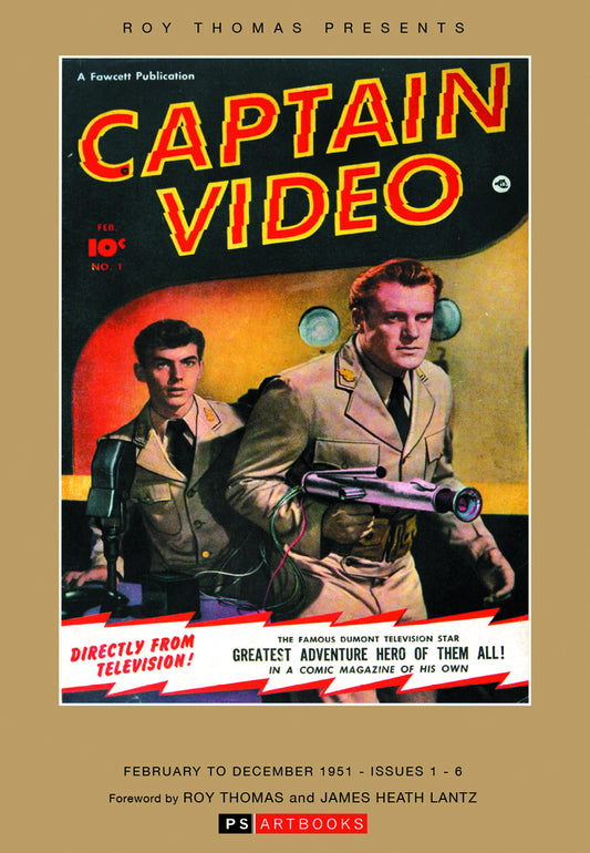 Roy Thomas Presents Captain Video Vol 01 HC