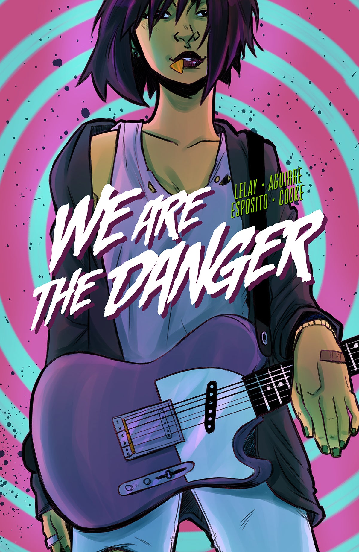 We Are The Danger TPB Volume 01 (Mature)