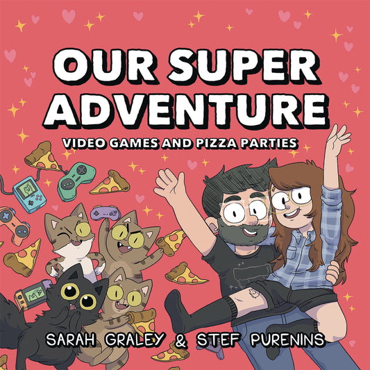 Our Super Adventure Hardcover Volume 02 Video Games & Pizza Parties