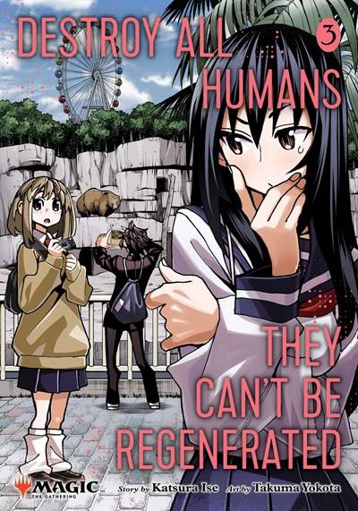 Destroy All Humans They Can't Be Regenerated (Magic The Gathering Manga) Vol 03