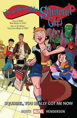 Unbeatable Squirrel Girl Vol 03: Squirrel, You Really Got Me Now TPB