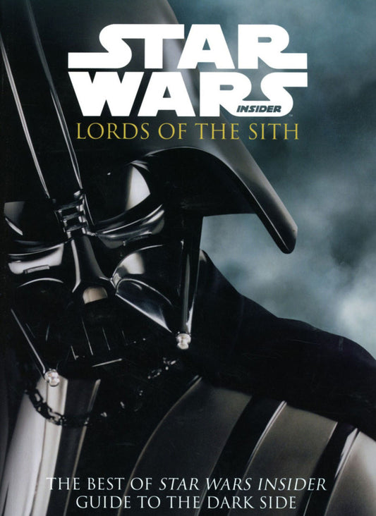 Best of Star Wars Insider: Lords of the Sith