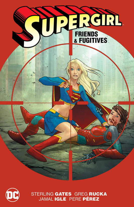 Supergirl: Friends and Fugitives TPB