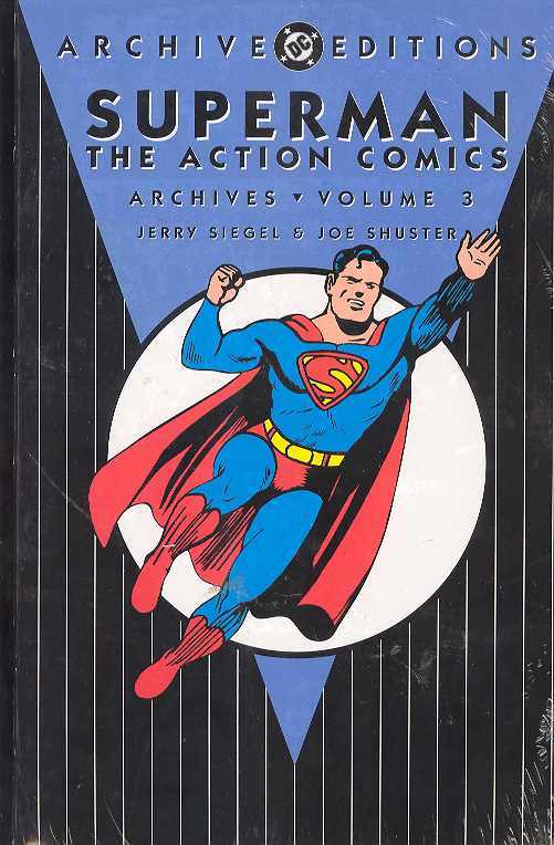 Superman: The Action Comics Archives Vol 03 HC