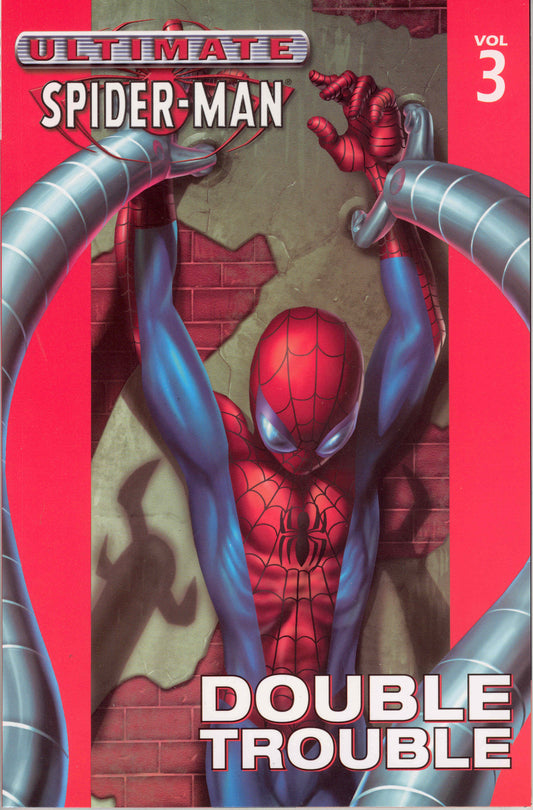 Ultimate Spider-Man Vol 03: Double Trouble TPB