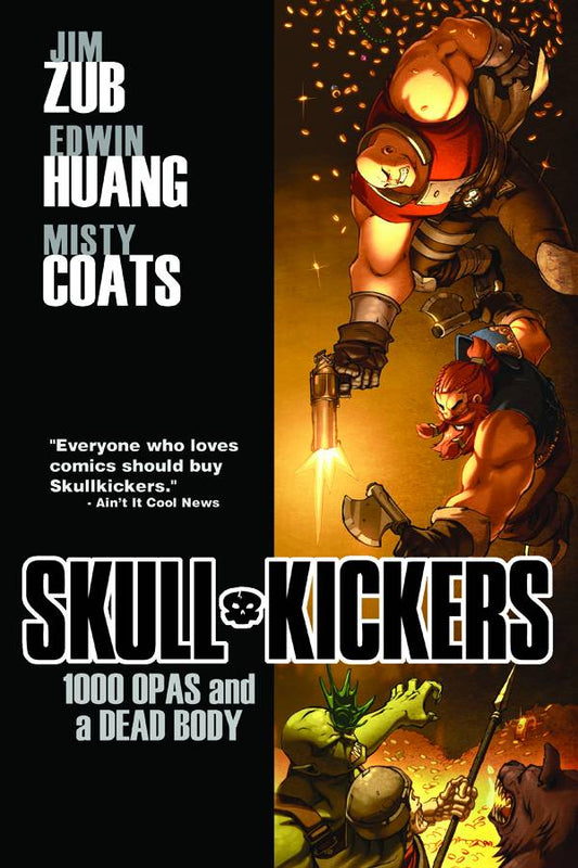 Skullkickers Vol 01: 1000 Opas and a Dead Body TPB