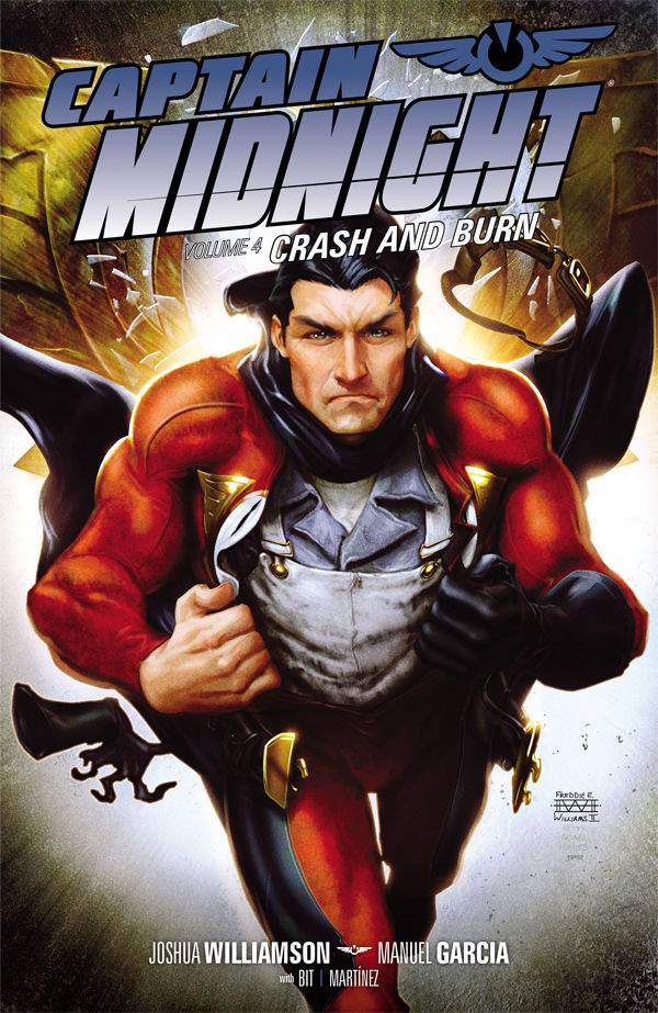 Captain Midnight Vol 04: Crash and Burn TPB