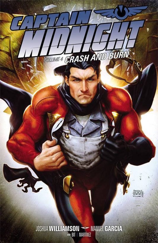 Captain Midnight Vol 04: Crash and Burn TPB
