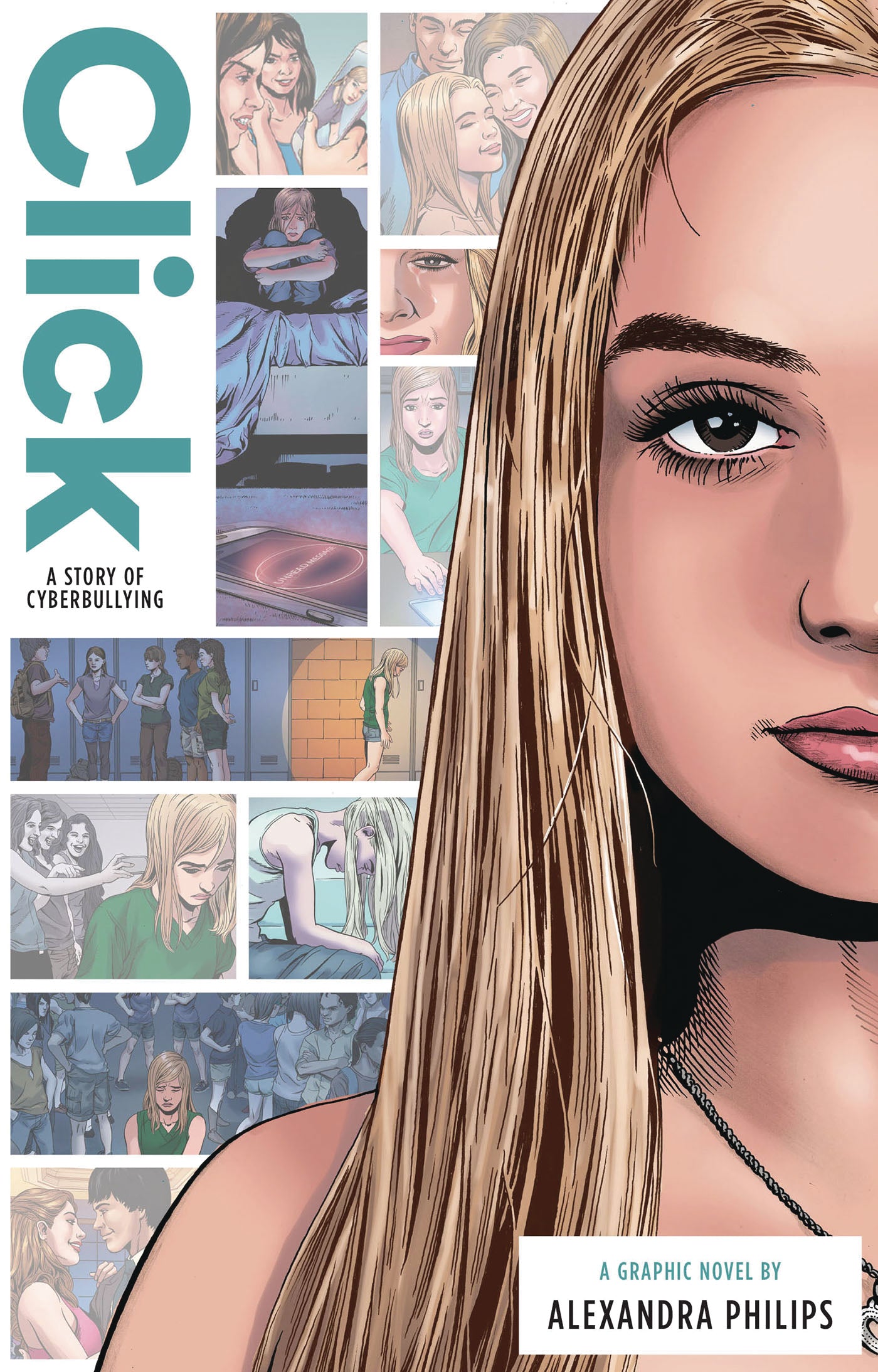Click: A Story of Cyberbullying GN HC